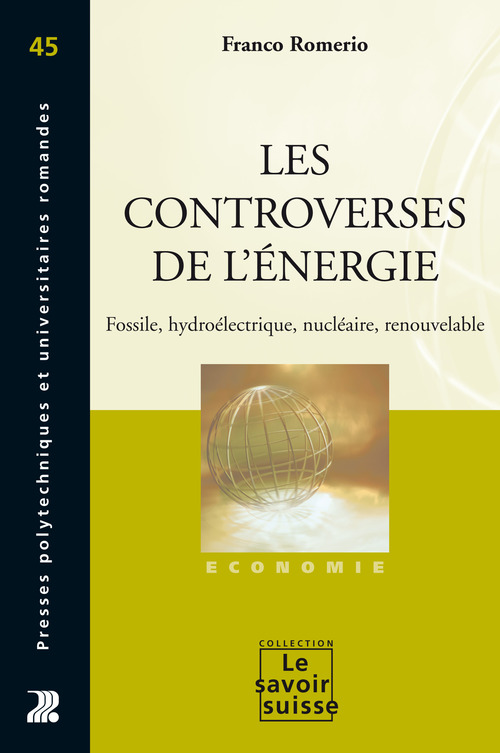 Couverture ebook de Les controverses de l'énergie, de Franco Romerio