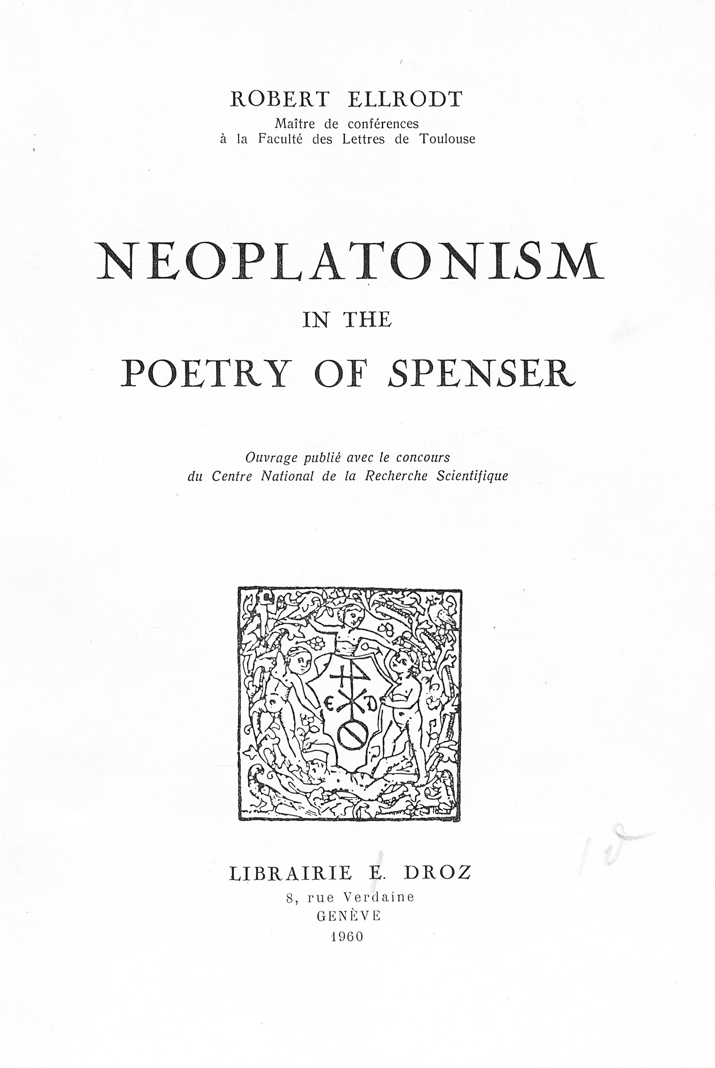 Couverture ebook de Neoplatonism in the poetry of Spenser, de Robert Ellrodt
