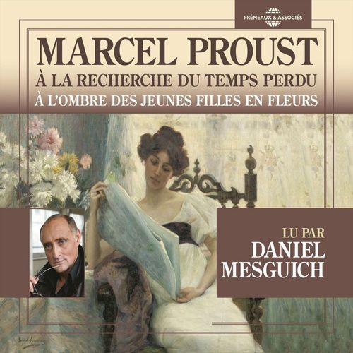 audiobook cover of À la recherche du temps perdu (Volume 2) - À l'ombre des jeunes filles en fleurs, by Marcel Proust