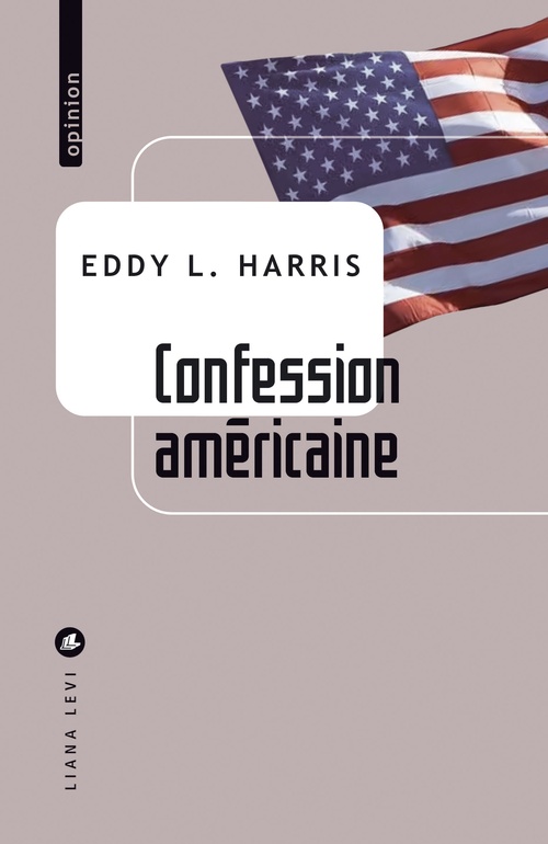 Couverture ebook de Confession américaine, de Eddy L. Harris