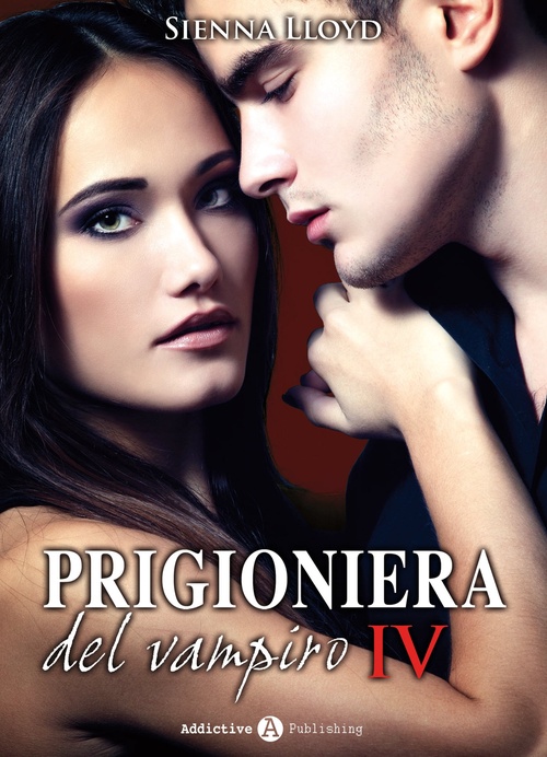 Couverture ebook de Prigioniera del vampiro - vol. 4, de Sienna Lloyd