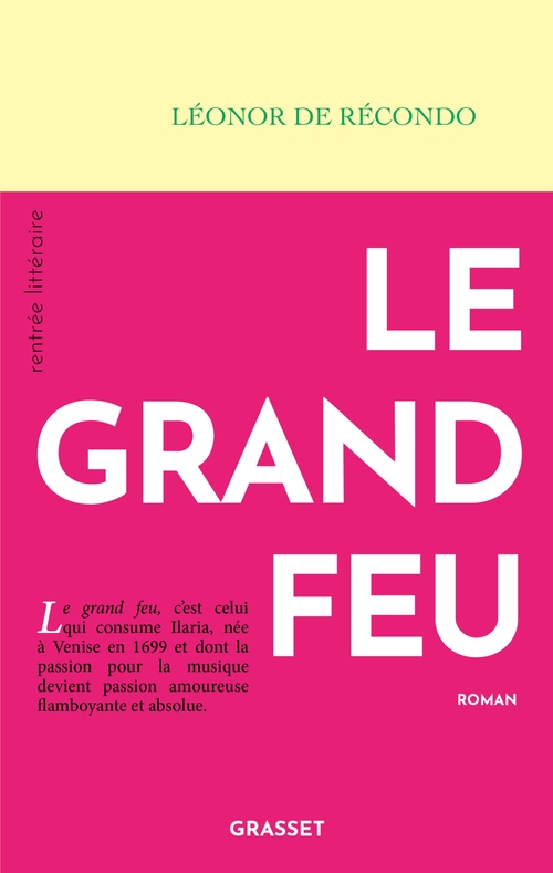 Couverture ebook de Le grand feu, de Léonor de Récondo