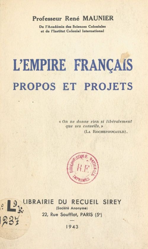 ebook cover of L'empire français : propos et projets, by Rene Maunier