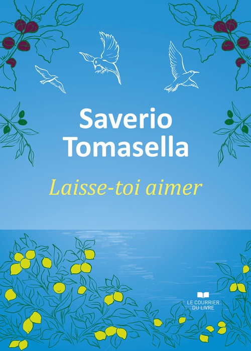 Couverture ebook de Laisse-toi aimer, de Saverio Tomasella