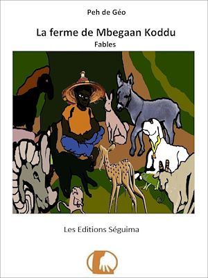 ebook cover of La ferme de Mbegaan Koddu, by Peh de Géo