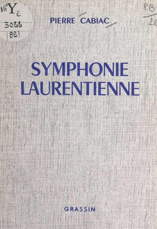 Couverture ebook de Symphonie laurentienne, de Pierre Cabiac