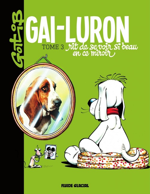 ebook cover of Gai-Luron rit de se voir si beau en ce miroir, by Gotlib