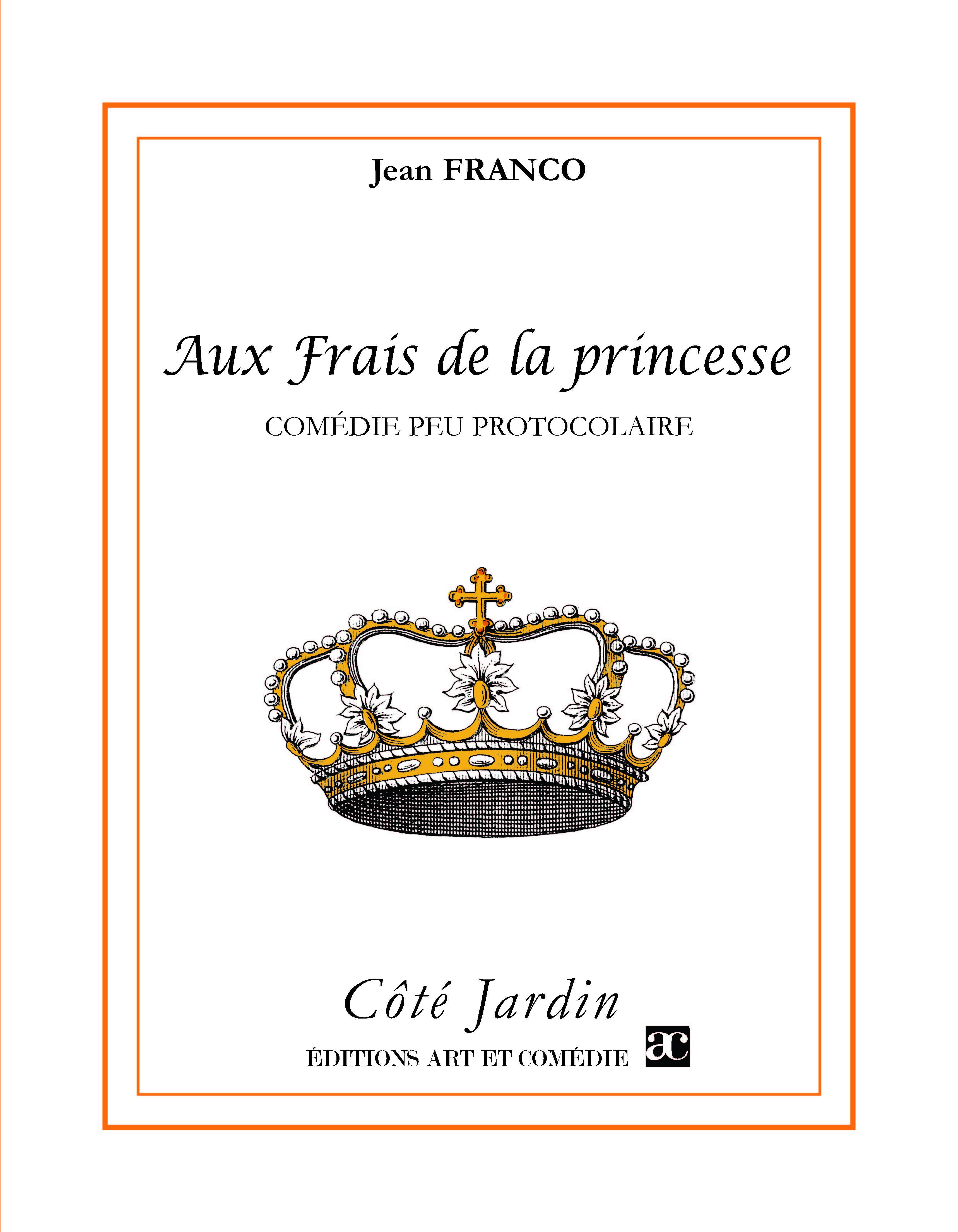 Couverture ebook de Aux frais de la Princesse, de Jean Franco