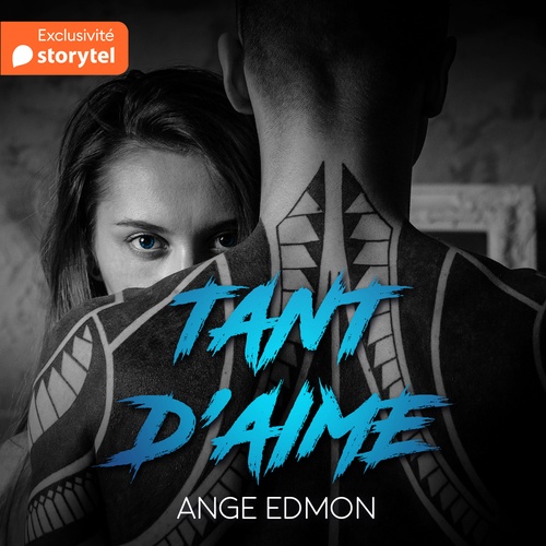 audiobook cover of Tant d'aime, by Ange Edmon