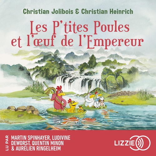 audiobook cover of Les P'tites Poules - Tome 17 Les P'tites Poules et l'oeuf de l'Empereur, by Christian Jolibois, Christian Heinrich