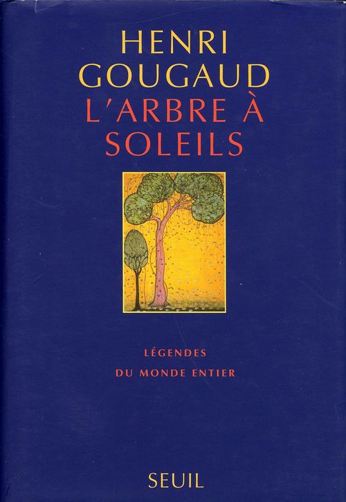Couverture ebook de L'Arbre à soleils. Légendes, de Gougaud Henri
