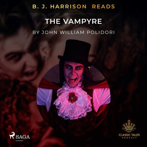 Couverture audiobook de B. J. Harrison Reads The Vampyre, de John Polidori