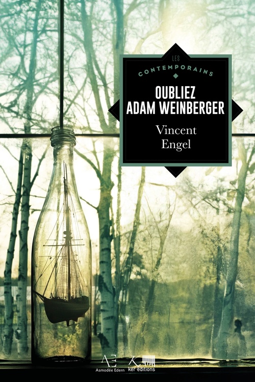 Couverture ebook de Oubliez Adam Weinberger, de Vincent Engel