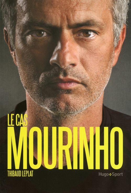 Couverture ebook de Le cas Mourinho, de Thibaud Leplat