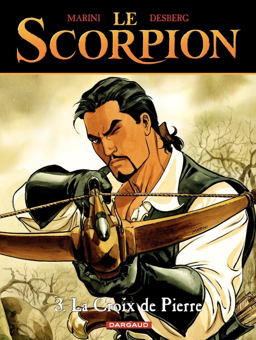 Couverture ebook de Le Scorpion - Tome 3 - La Croix de Pierre, de Stephen Desberg