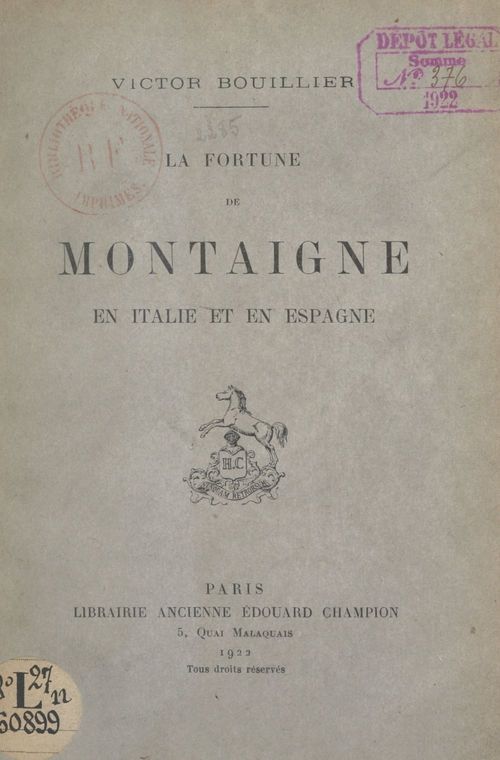 Couverture ebook de La fortune de Montaigne en Italie et en Espagne, de Victor Bouillier