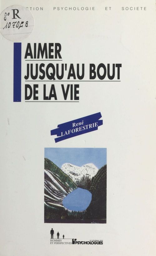 ebook cover of Aimer jusqu'au bout de la vie, by René Laforestrie