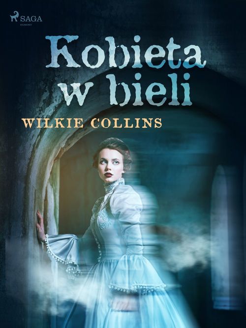 Couverture ebook de Kobieta w bieli, de Wilkie Collins
