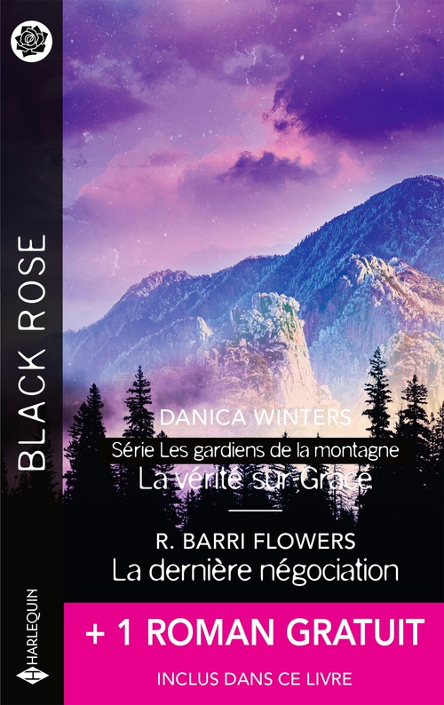 Couverture ebook de La vérité sur Grace - La dernière négociation +1 roman gratuit, de Danica Winters, Rebecca York, R. Barri Flowers
