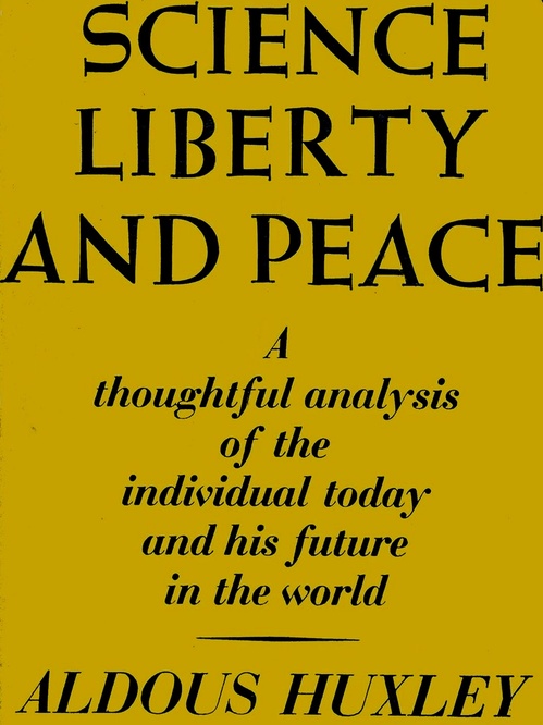 Couverture ebook de Science, Liberty and Peace, de Aldous Huxley