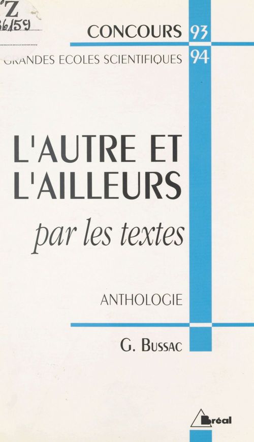 Couverture ebook de L'Autre et l'ailleurs par les textes : anthologie, de Geneviève Bussac