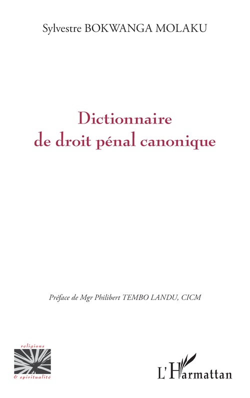 ebook cover of Dictionnaire de droit pénal canonique, by Sylvestre Bokwanga Molaku