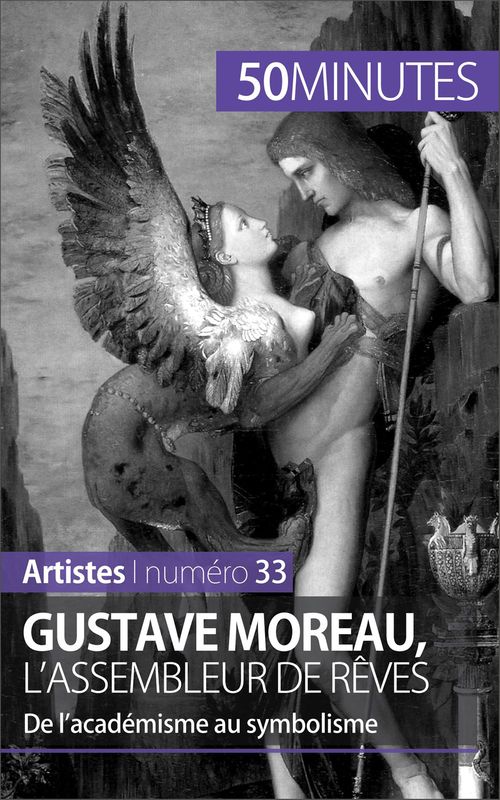Couverture ebook de Gustave Moreau, l'assembleur de rêves, de Thibaut Wauthion