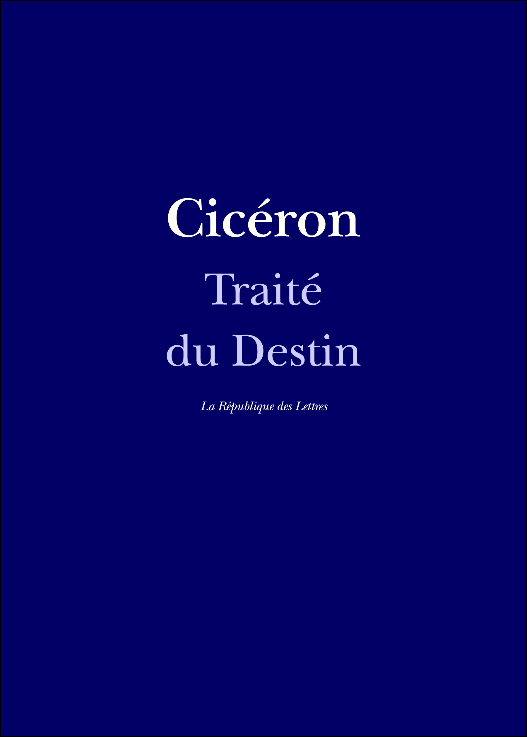 ebook cover of Traité du Destin, by Cicéron