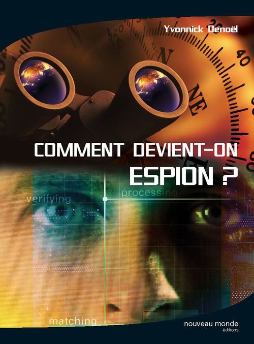ebook cover of Comment devient-on espion, by Yvonnick Denoël