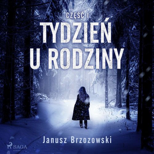 Couverture audiobook de Tydzie´n u rodziny, de Janusz Brzozowski
