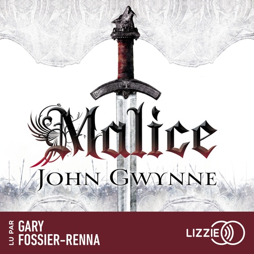 Couverture audiobook de Le Livre des Terres Bannies - Tome 1 Malice, de John Gwynne