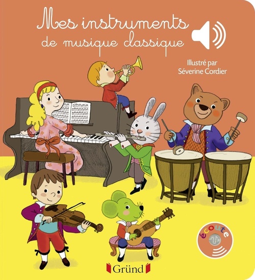 ebook cover of Mes instruments de musique classique, by Séverine Cordier, Émilie Collet