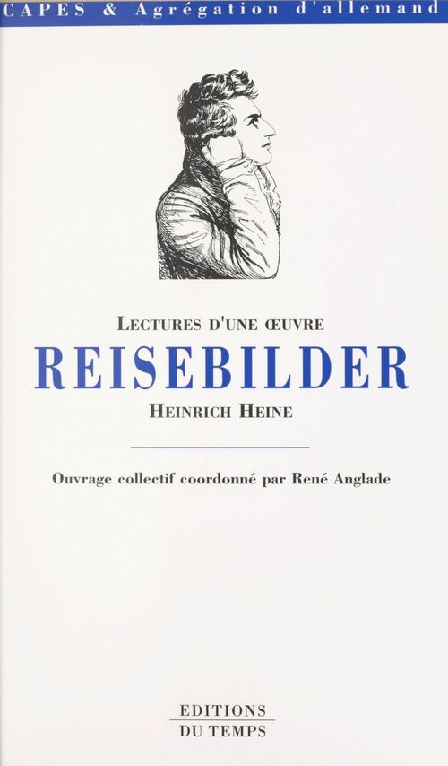 Couverture ebook de «Reisebilder», Heinrich Heine, de Rene Anglade