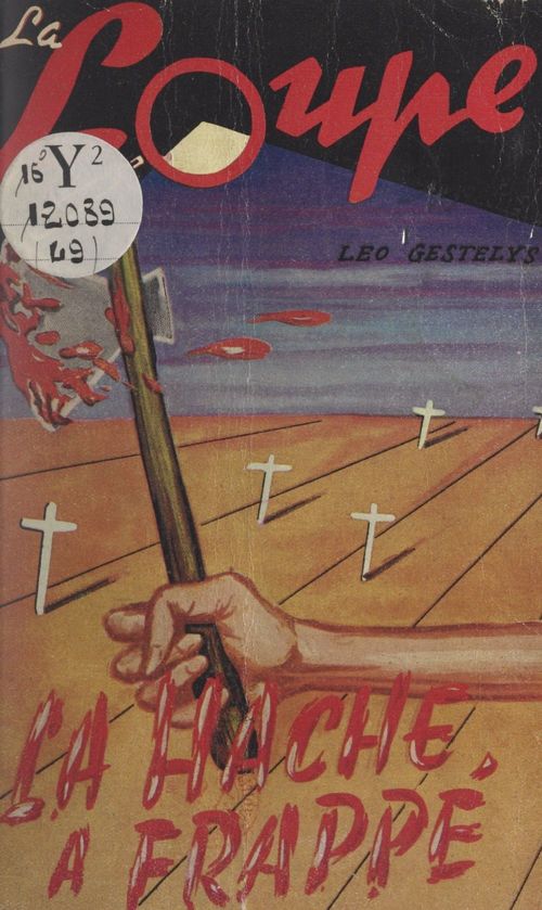 Couverture ebook de La hache a frappé, de Leo Gestelys