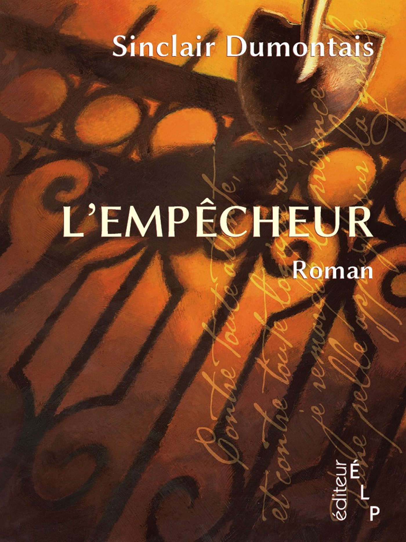ebook cover of L'Empêcheur, by Sinclair Dumontais