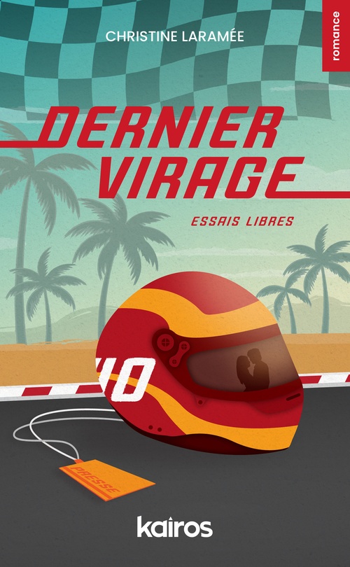 ebook cover of Dernier virage - Essais libres, by Christine Laramée