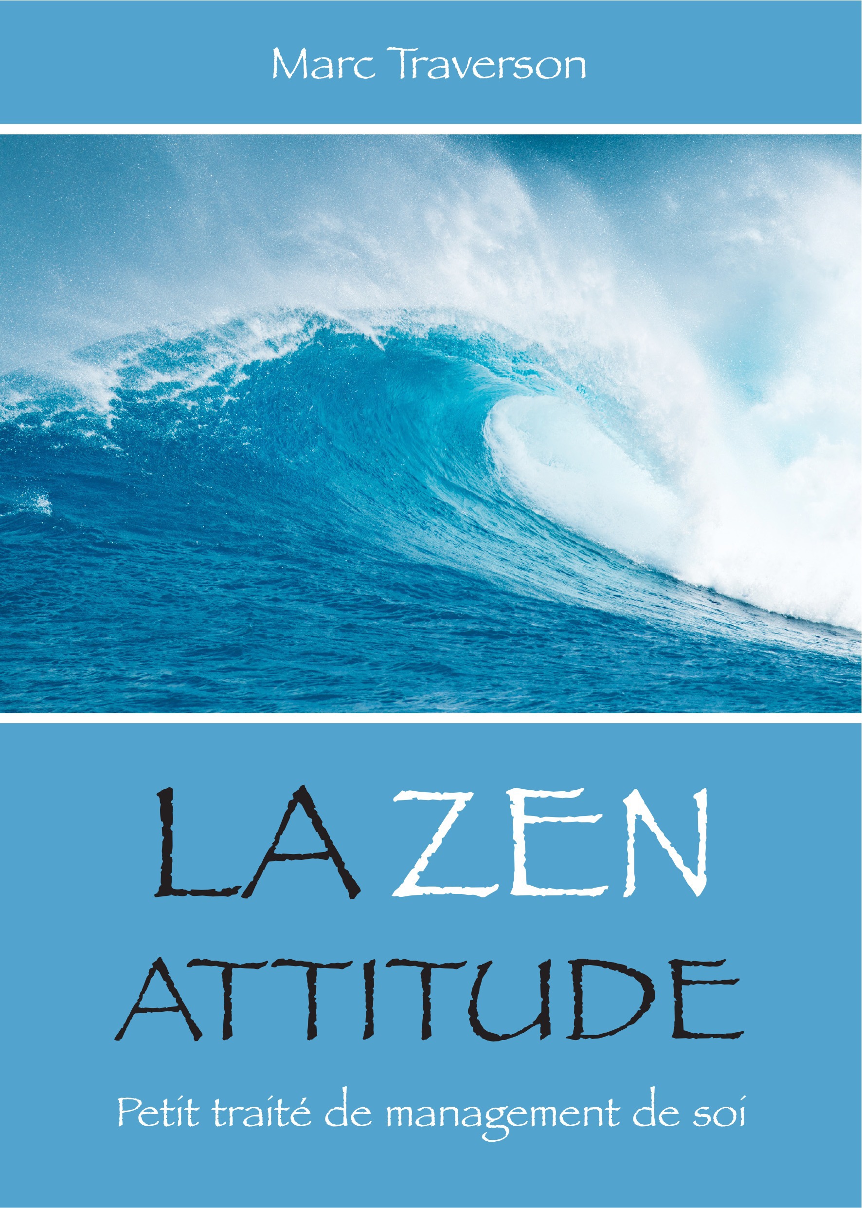 ebook cover of La Zen attitude, by Marc Traverson