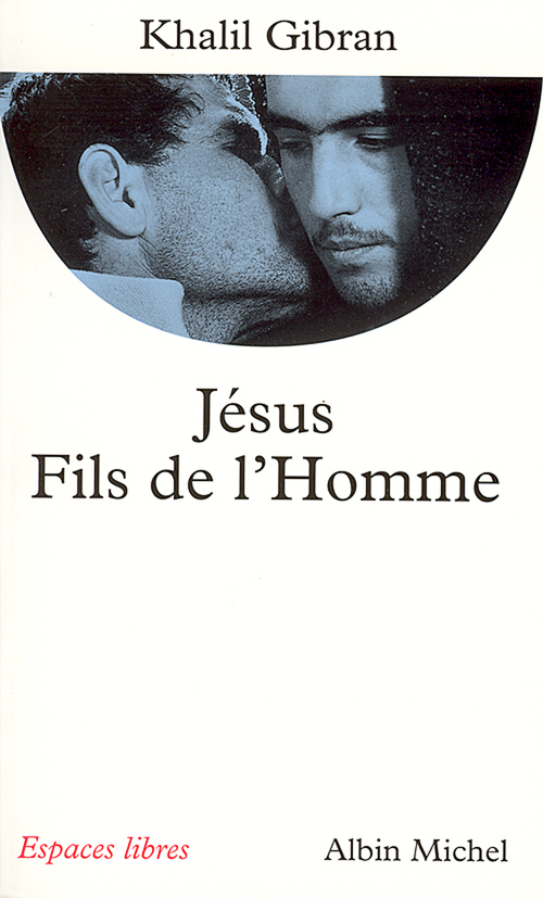 ebook cover of Jésus, fils de l'homme, by Khalîl Gibran
