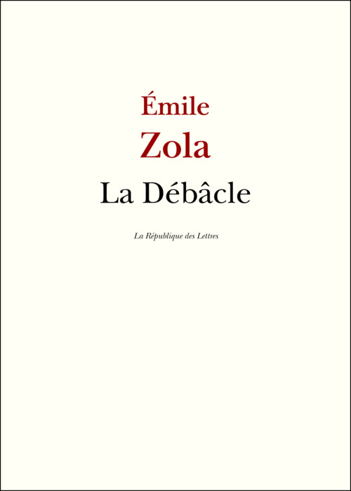 ebook cover of La Débâcle, by Émile Zola