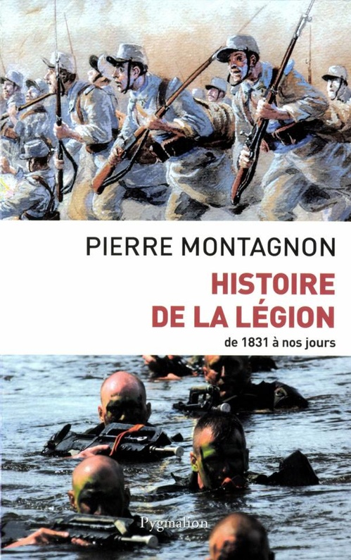 Couverture ebook de Histoire de la Légion de 1831 à nos jours, de Montagnon Pierre