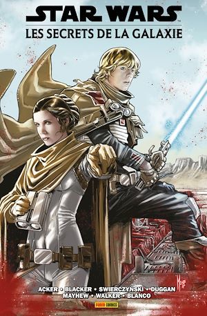 Couverture ebook de Star Wars : Les secrets de la galaxie, de Ben Acker, Ben Blacker, Duane Swierczynski, Gerry Duggan