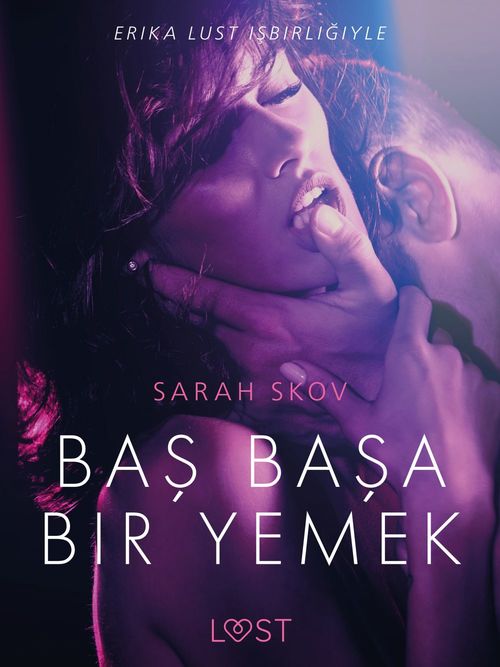 Couverture ebook de Bas Basa Bir Yemek - Erotik Öykü, de Sarah Skov