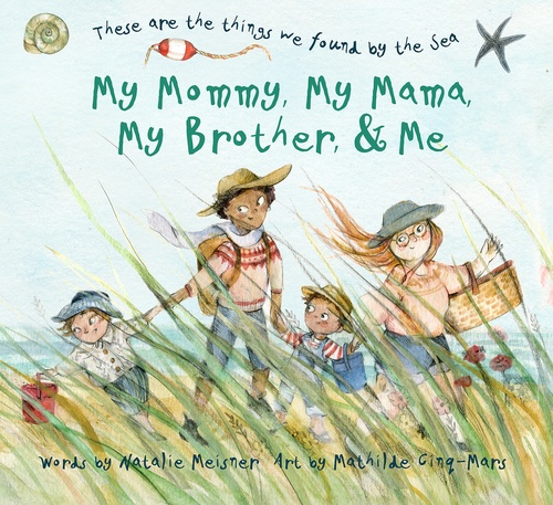 ebook cover of My Mommy, My Mama, My Brother, and Me, by Natalie Meisner