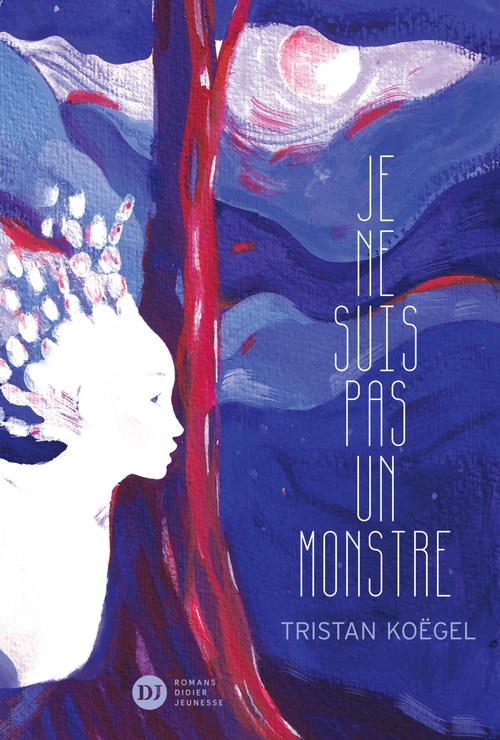 ebook cover of Je ne suis pas un monstre, by Tristan Koëgel