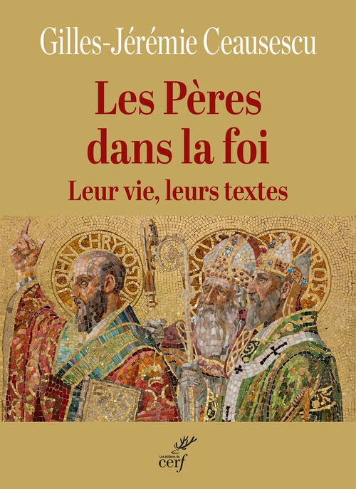 ebook cover of Les Pères dans la foi, by Gilles-Jérémie Ceausescu