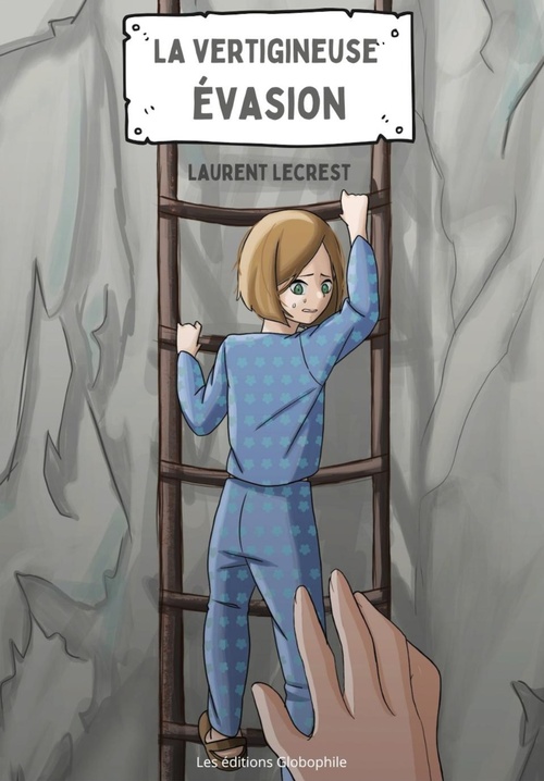 Couverture ebook de La vertigineuse évasion, de Laurent Lecrest