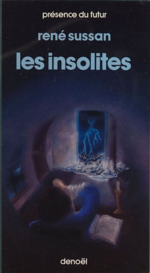Couverture ebook de Les Insolites, de Sussan Rene