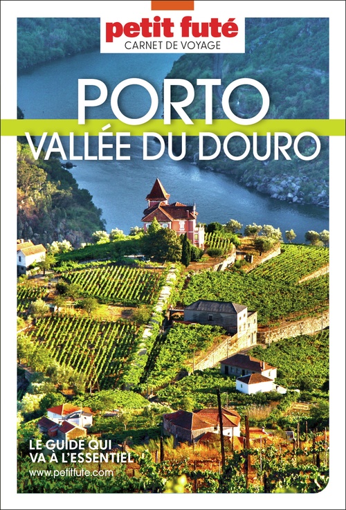 ebook cover of Guide Porto - Vallée Du Douro 2025/2026 Carnet Petit Futé, by Dominique Auzias, Jean-Paul Labourdette