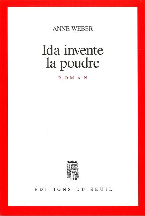 Couverture ebook de Ida invente la poudre, de Anne Weber