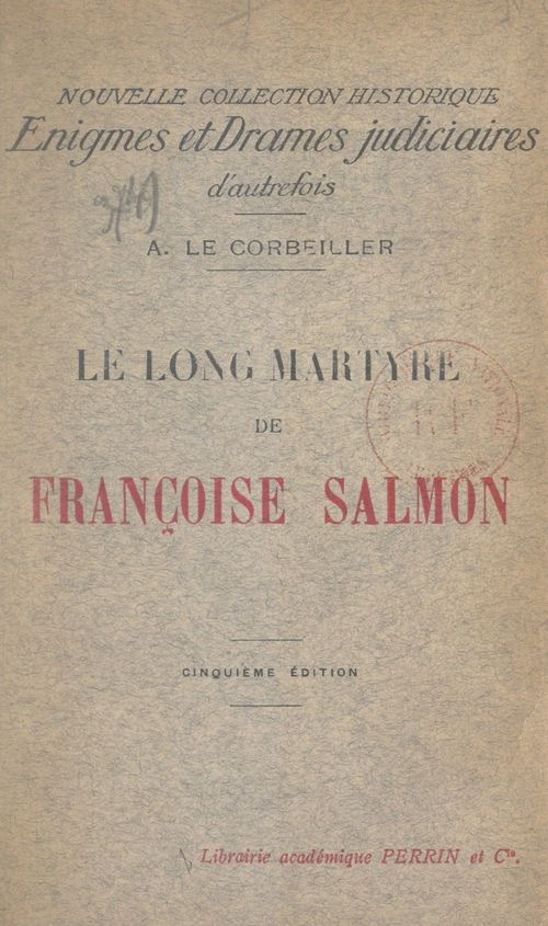 ebook cover of Le long martyre de Françoise Salmon, by Armand Le Corbeiller